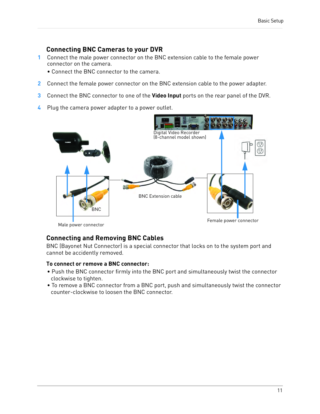 LOREX Technology LH130, LH1361001C8B Connecting BNC Cameras to your DVR, Connecting and Removing BNC Cables 