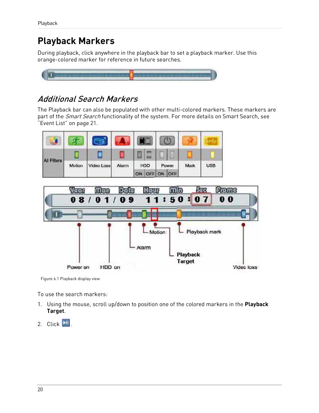 LOREX Technology LH300 Series instruction manual Playback Markers, Additional Search Markers 