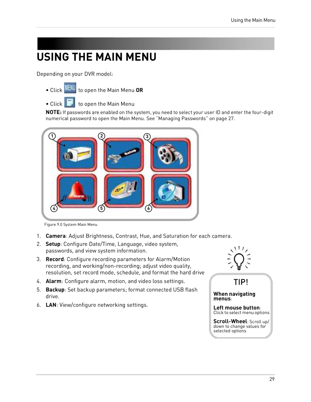 LOREX Technology LH300 Series instruction manual Using the Main Menu, Tip 