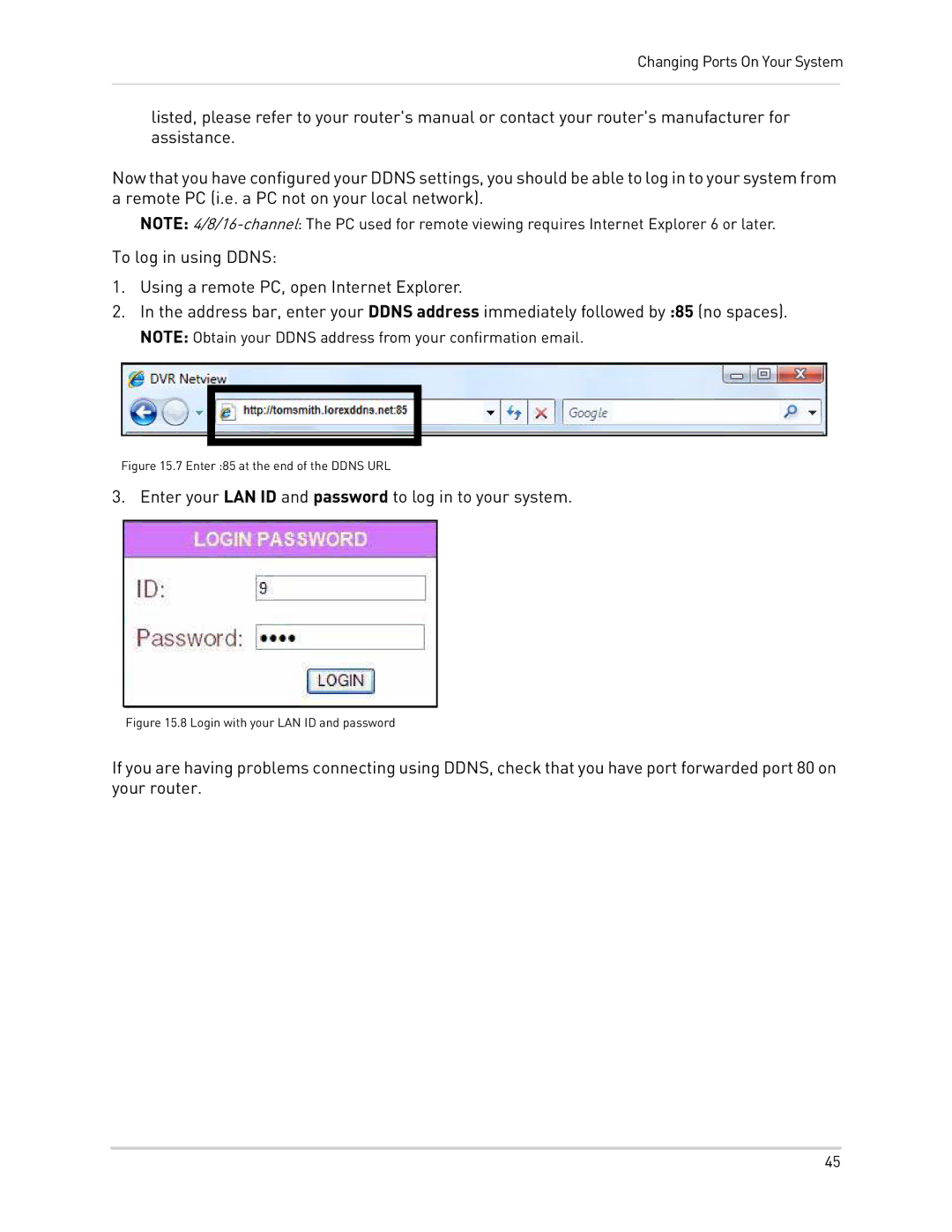 LOREX Technology LH300 Series instruction manual Enter 85 at the end of the Ddns URL 