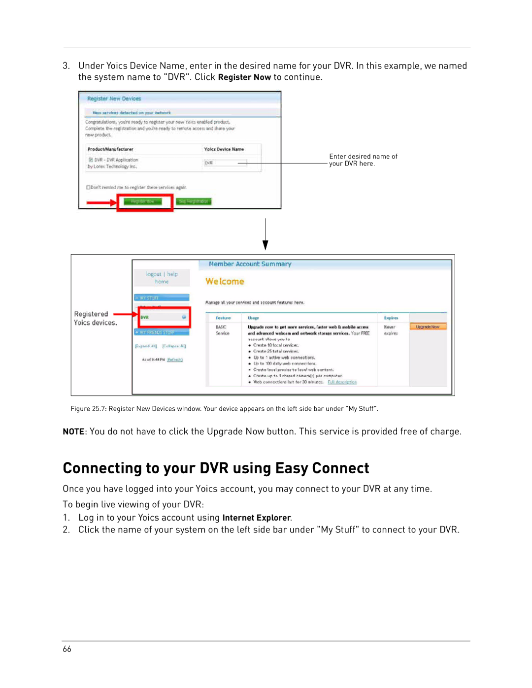 LOREX Technology LH300 Series instruction manual Connecting to your DVR using Easy Connect 