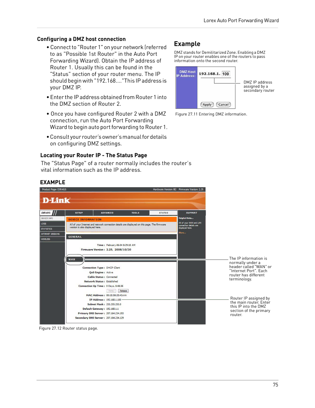 LOREX Technology LH300 Series instruction manual Configuring a DMZ host connection, Locating your Router IP The Status 