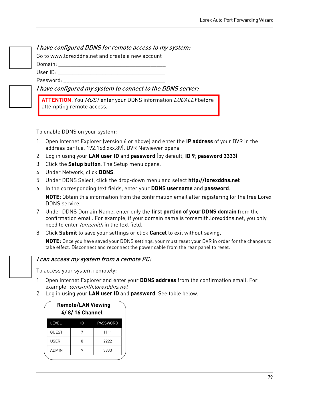 LOREX Technology LH300 Series instruction manual Have configured Ddns for remote access to my system 