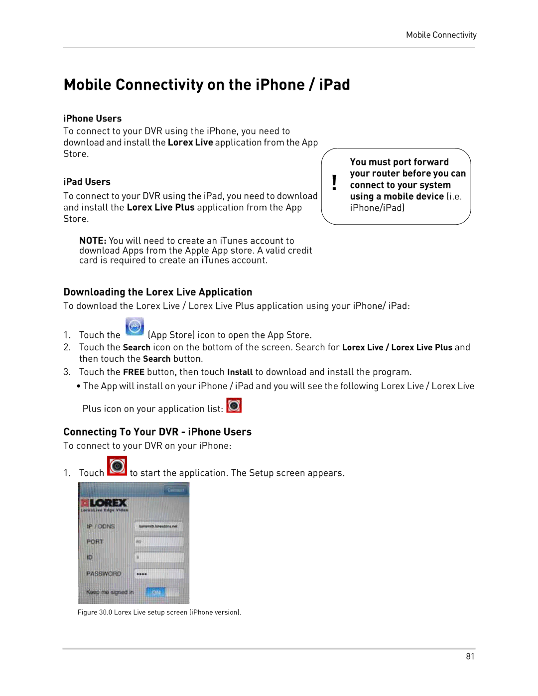 LOREX Technology LH300 Series instruction manual Mobile Connectivity on the iPhone / iPad, IPhone Users, IPad Users 