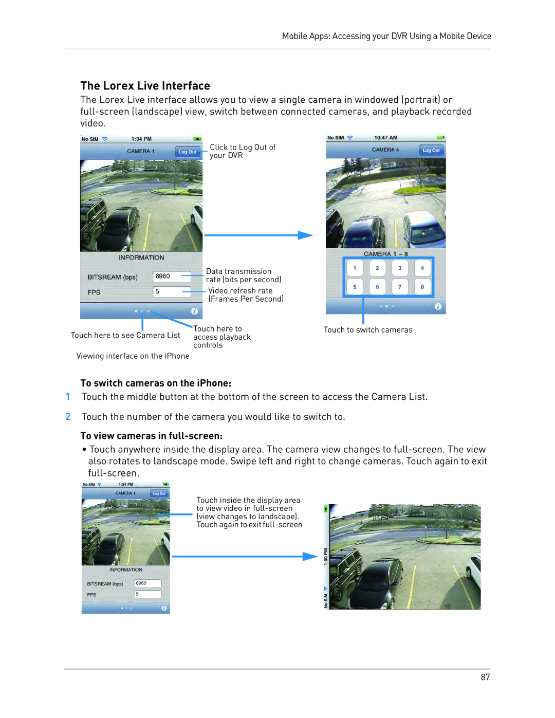 LOREX Technology LH340 EDGE3 Lorex Live Interface, To switch cameras on the iPhone, To view cameras in full-screen 