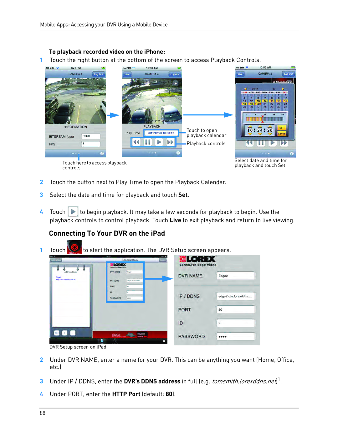 LOREX Technology LH3481001C8B, LH340 EDGE3 Connecting To Your DVR on the iPad, To playback recorded video on the iPhone 