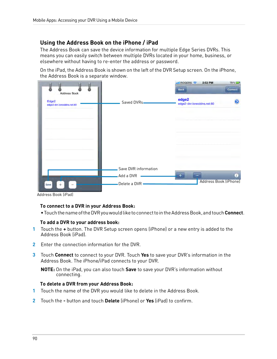 LOREX Technology LH340 EDGE3 Using the Address Book on the iPhone / iPad, To connect to a DVR in your Address Book 