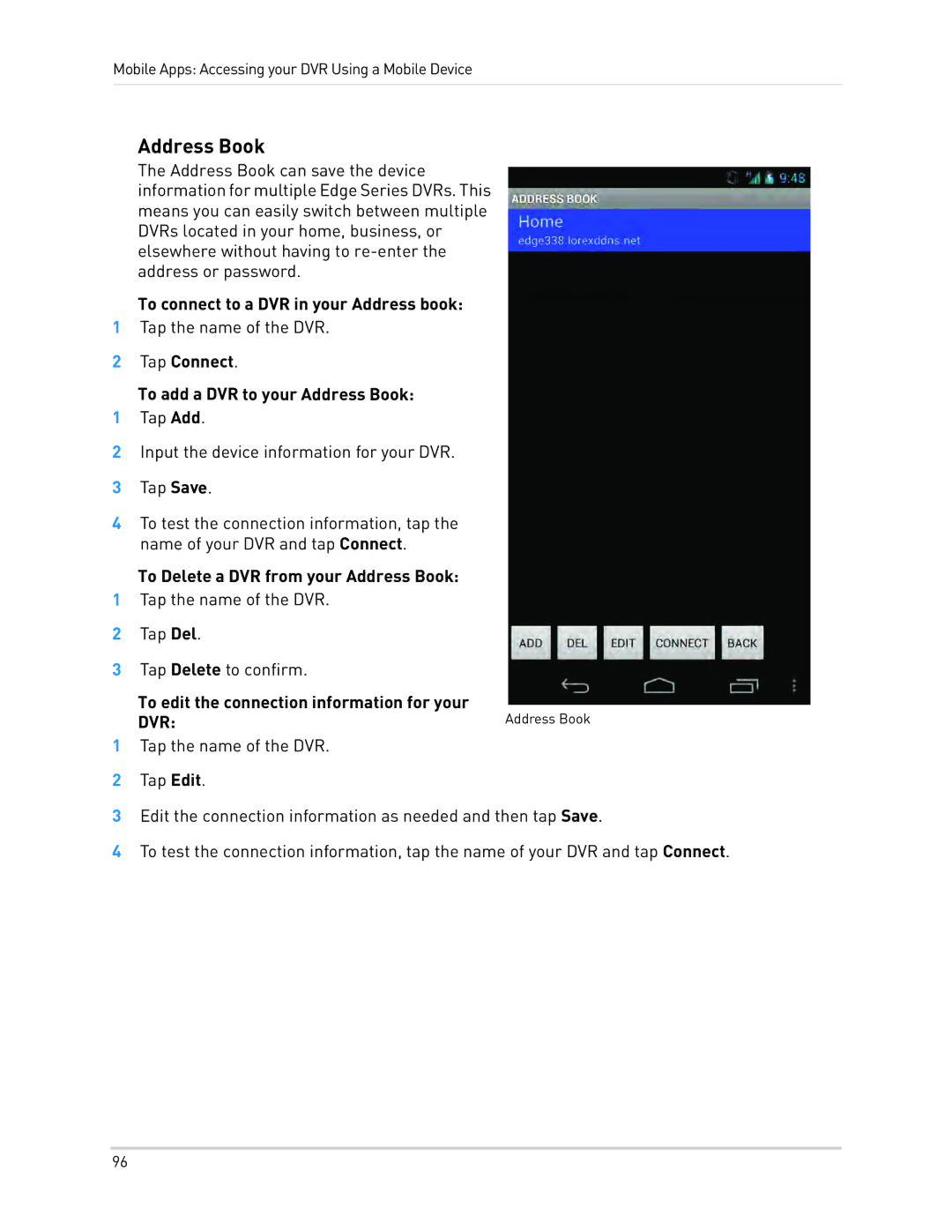 LOREX Technology LH340 EDGE3, LH3481001C8B, LH330 EDGE2 instruction manual Tap Connect To add a DVR to your Address Book 