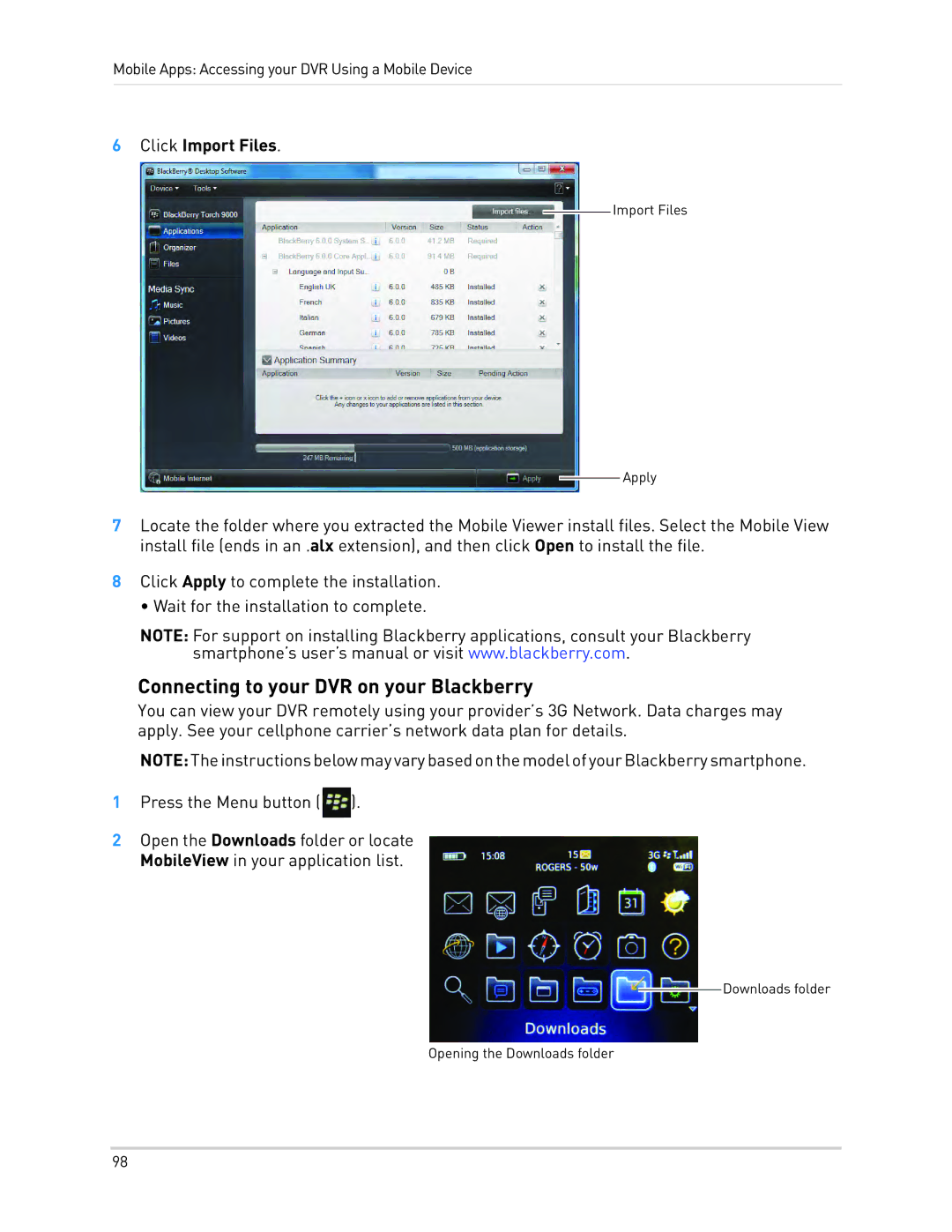 LOREX Technology LH330 EDGE2, LH340 EDGE3, LH3481001C8B Connecting to your DVR on your Blackberry, Click Import Files 