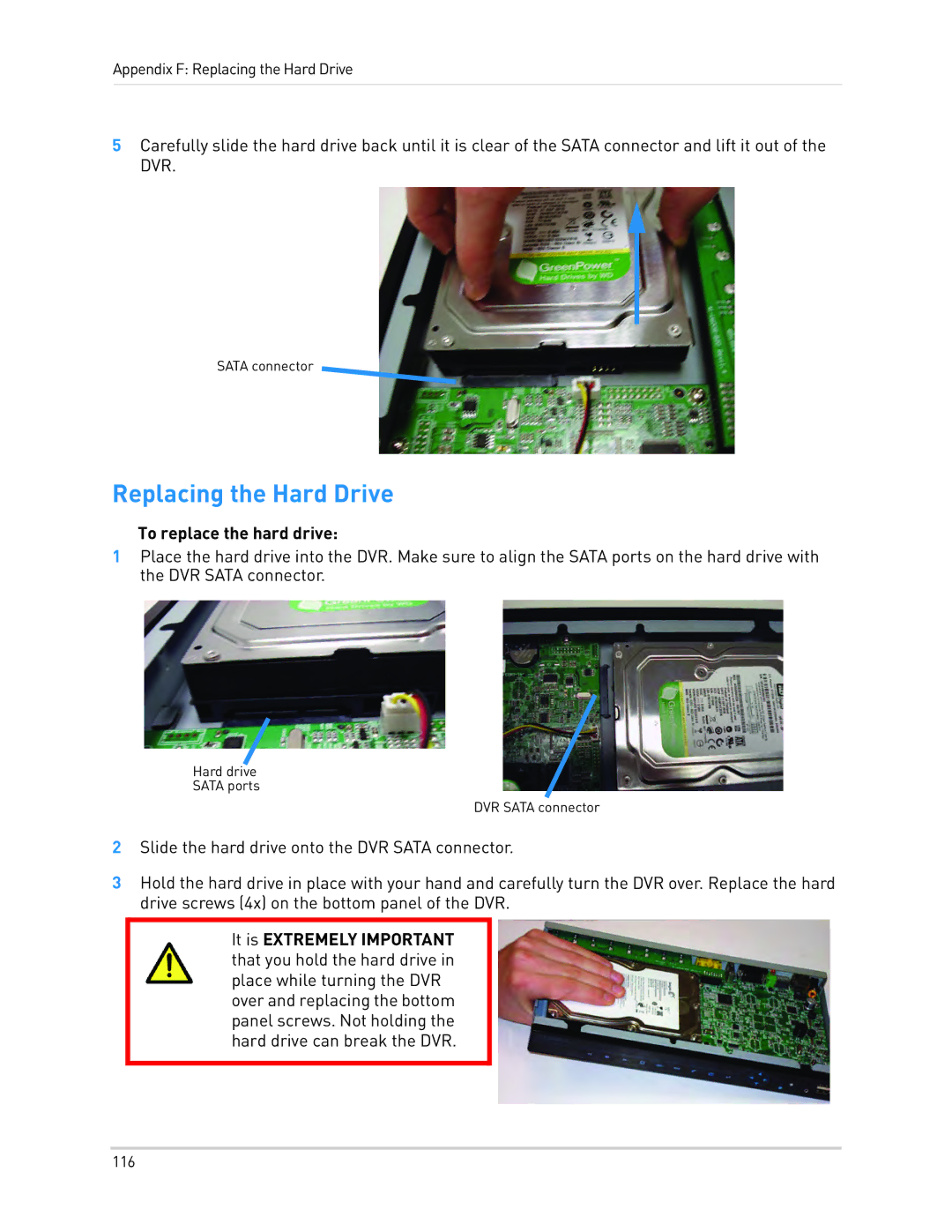 LOREX Technology LH330 EDGE2, LH340 EDGE3, LH3481001C8B Replacing the Hard Drive, To replace the hard drive 