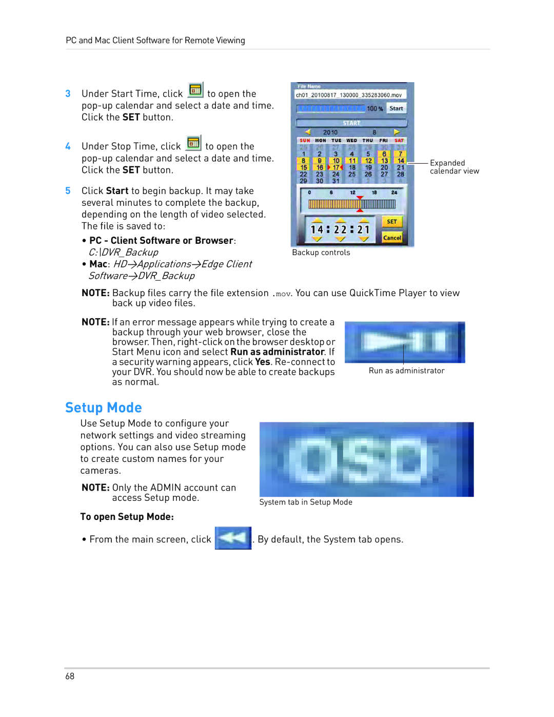 LOREX Technology LH330 EDGE2, LH340 EDGE3, LH3481001C8B PC Client Software or Browser, To open Setup Mode 