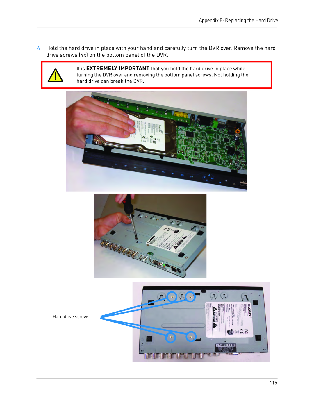 LOREX Technology LH3481001C8B, LH340 EDGE3, LH330 EDGE2 Appendix F: Replacing the Hard Drive, Hard drive screws 
