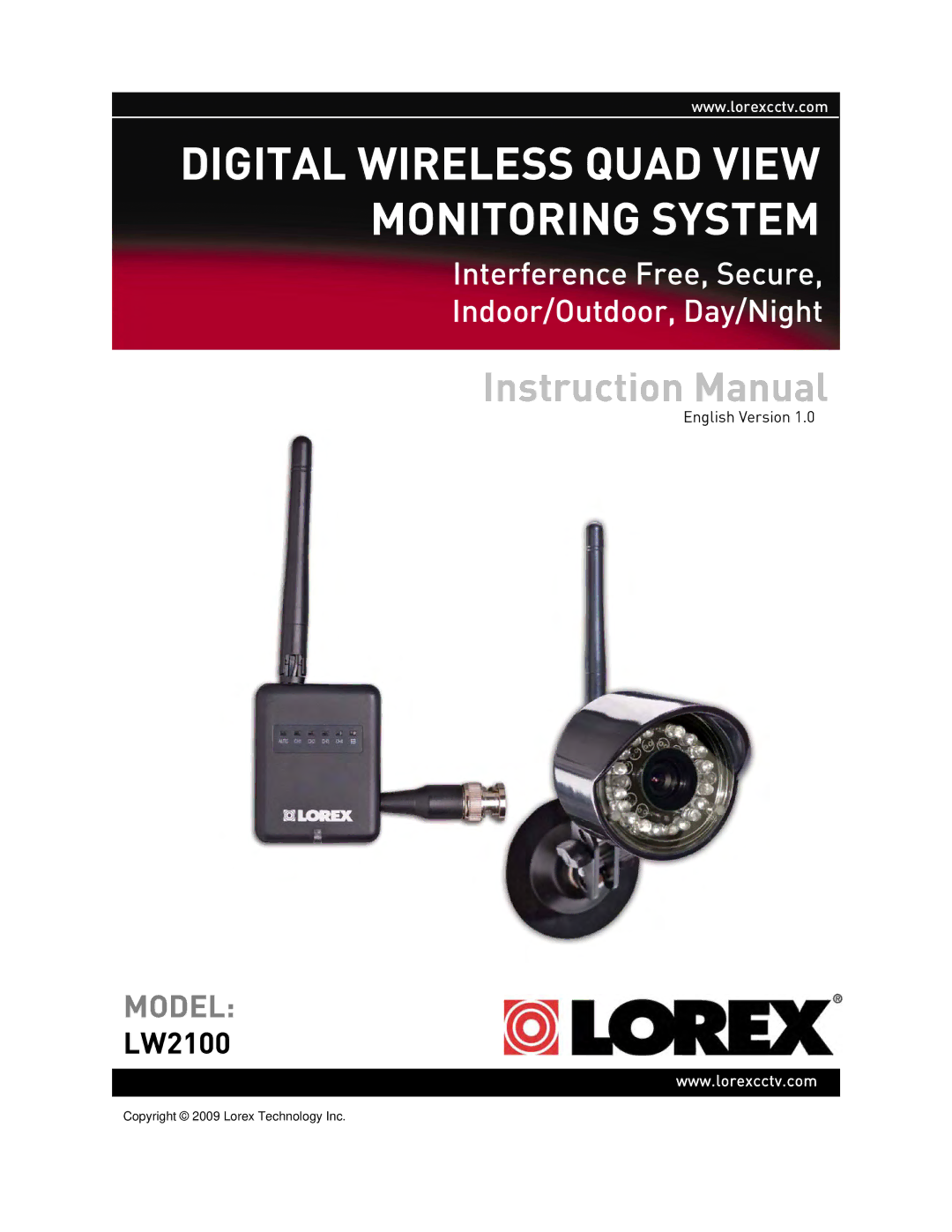 LOREX Technology LW2100 instruction manual Digital Wireless Quad View Monitoring System 