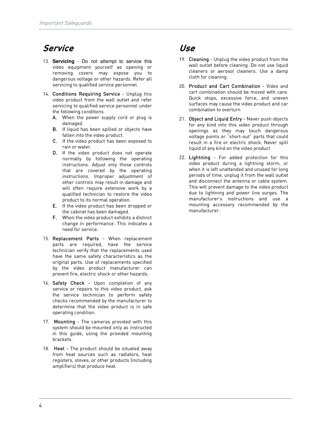 LOREX Technology LW2100 instruction manual Service, Use 