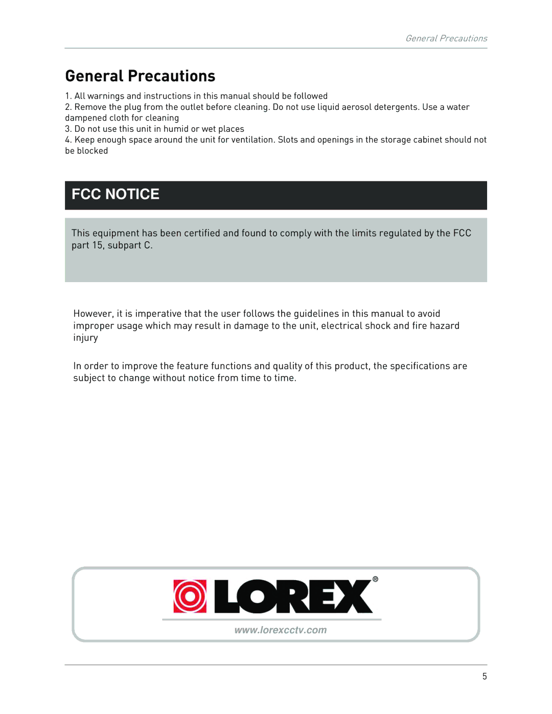 LOREX Technology LW2100 instruction manual General Precautions, FCC Notice 