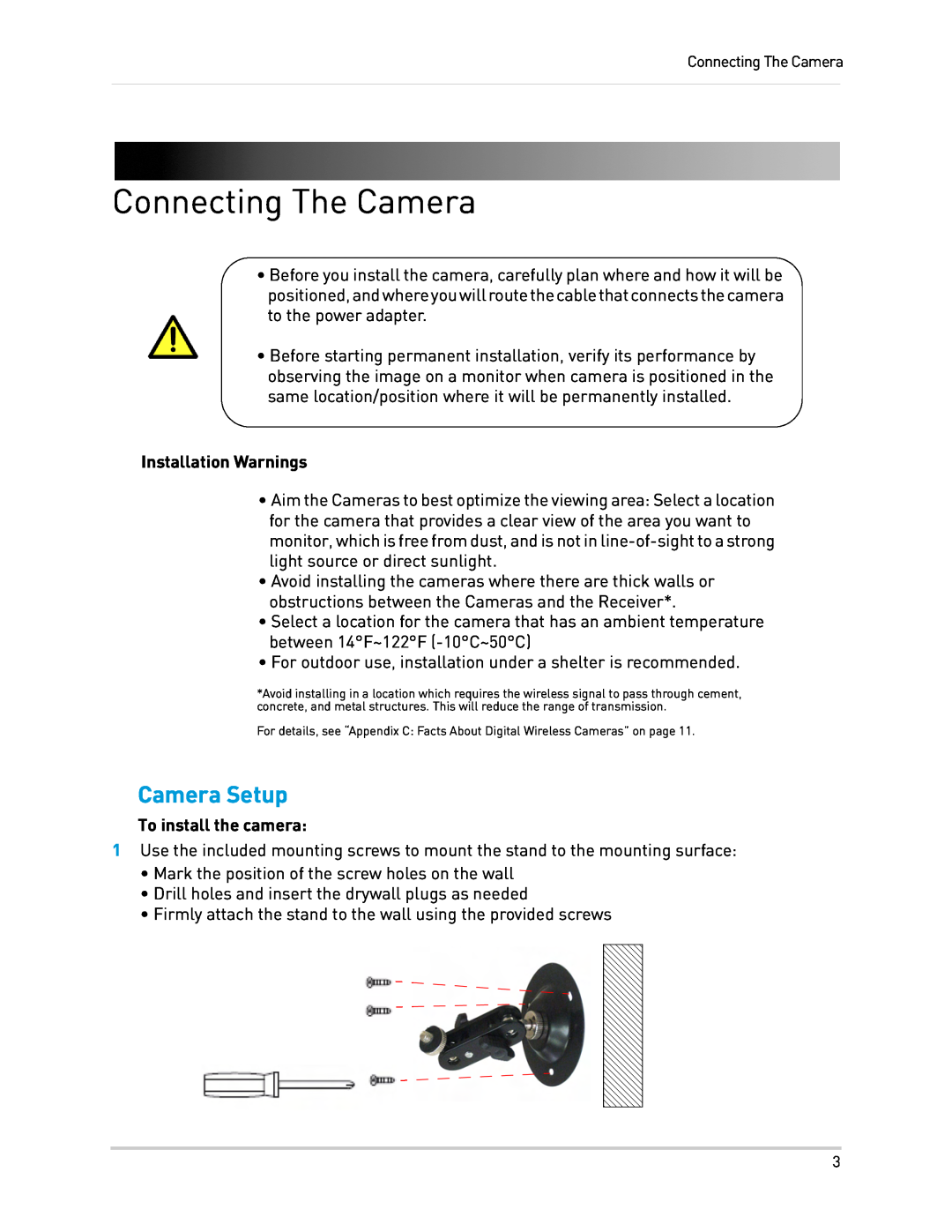 LOREX Technology LW2110 Connecting The Camera, Camera Setup, Installation Warnings, To install the camera 