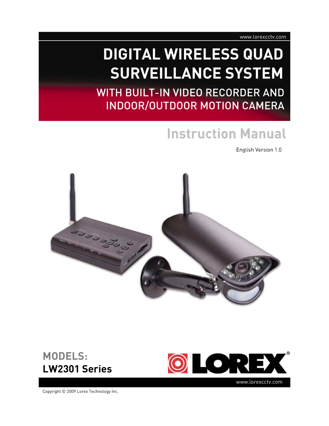 LOREX Technology LW2301 instruction manual Digital Wireless Quad Surveillance System 