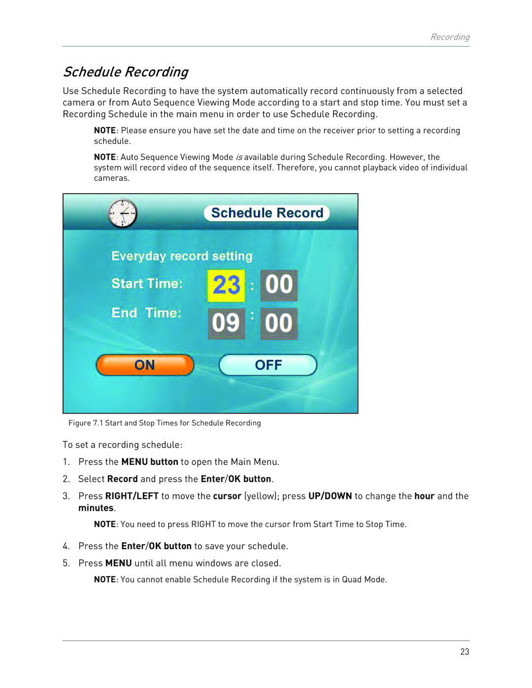 LOREX Technology LW2301 instruction manual Start and Stop Times for Schedule Recording 