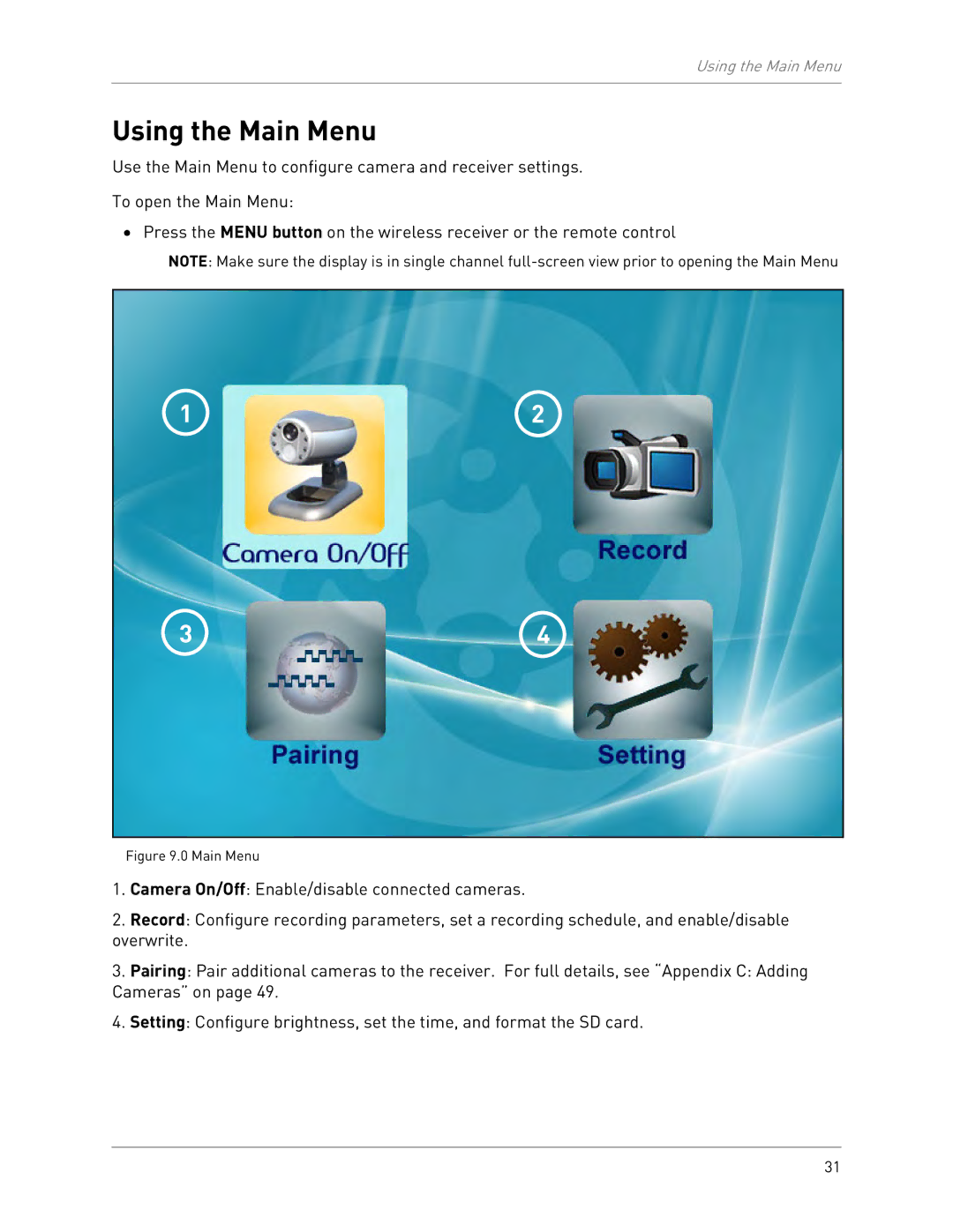 LOREX Technology LW2301 instruction manual Using the Main Menu 