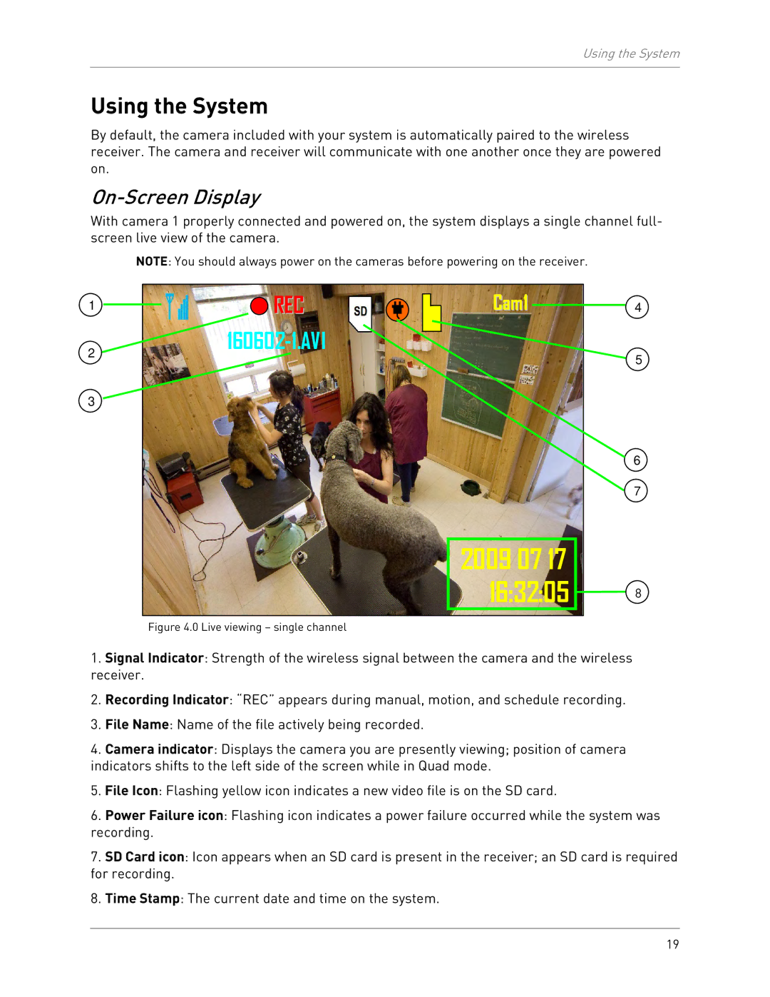 LOREX Technology LW2702 instruction manual Using the System, On-Screen Display 