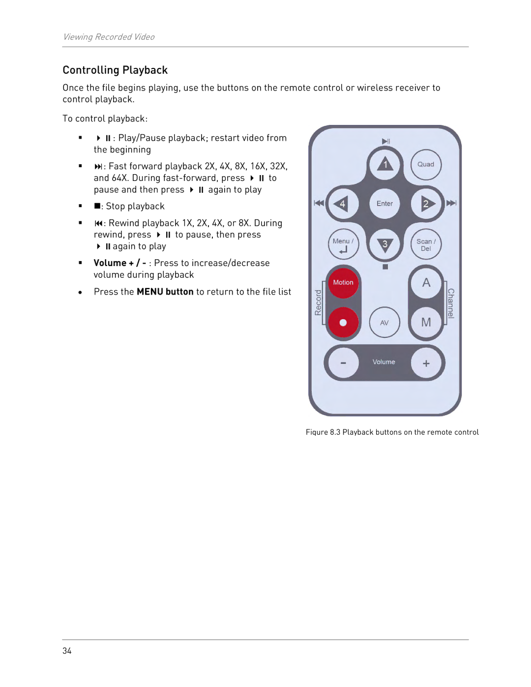 LOREX Technology LW2702 instruction manual Controlling Playback, Playback buttons on the remote control 