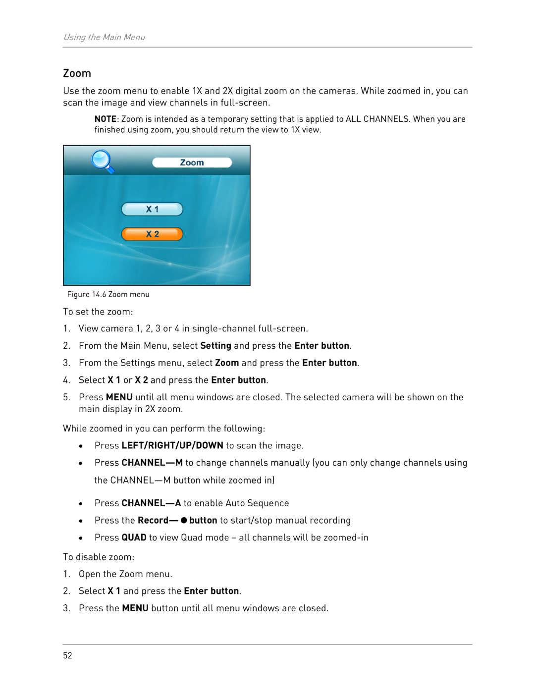 LOREX Technology LW2702 instruction manual Zoom menu 