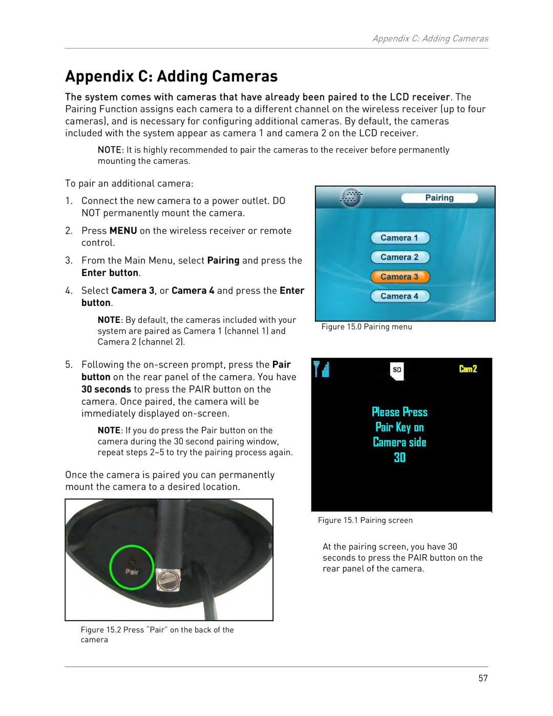 LOREX Technology LW2702 instruction manual Appendix C Adding Cameras, Press Pair on the back of the camera 