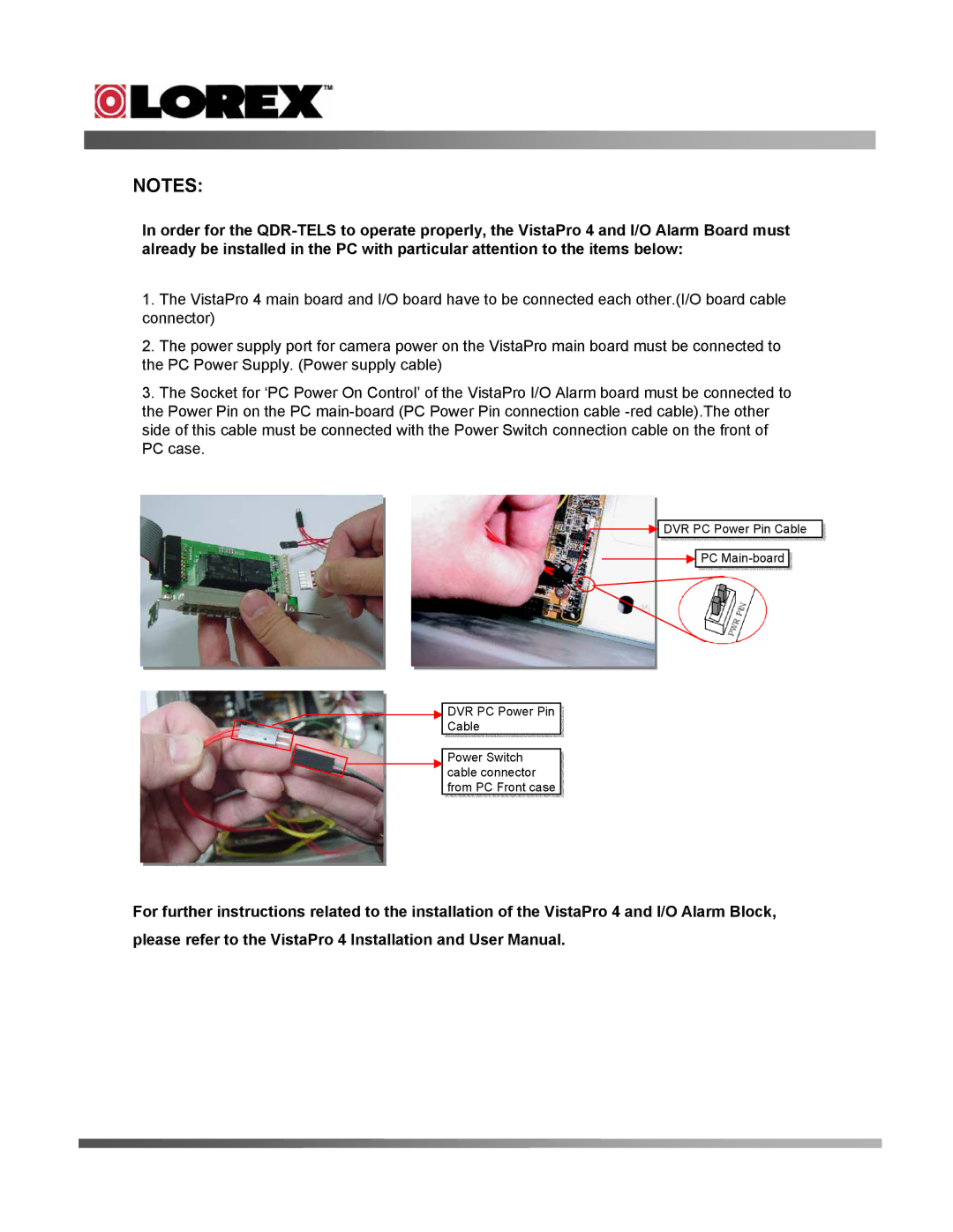 LOREX Technology QDR-TELS manual DVR PC Power Pin Cable 