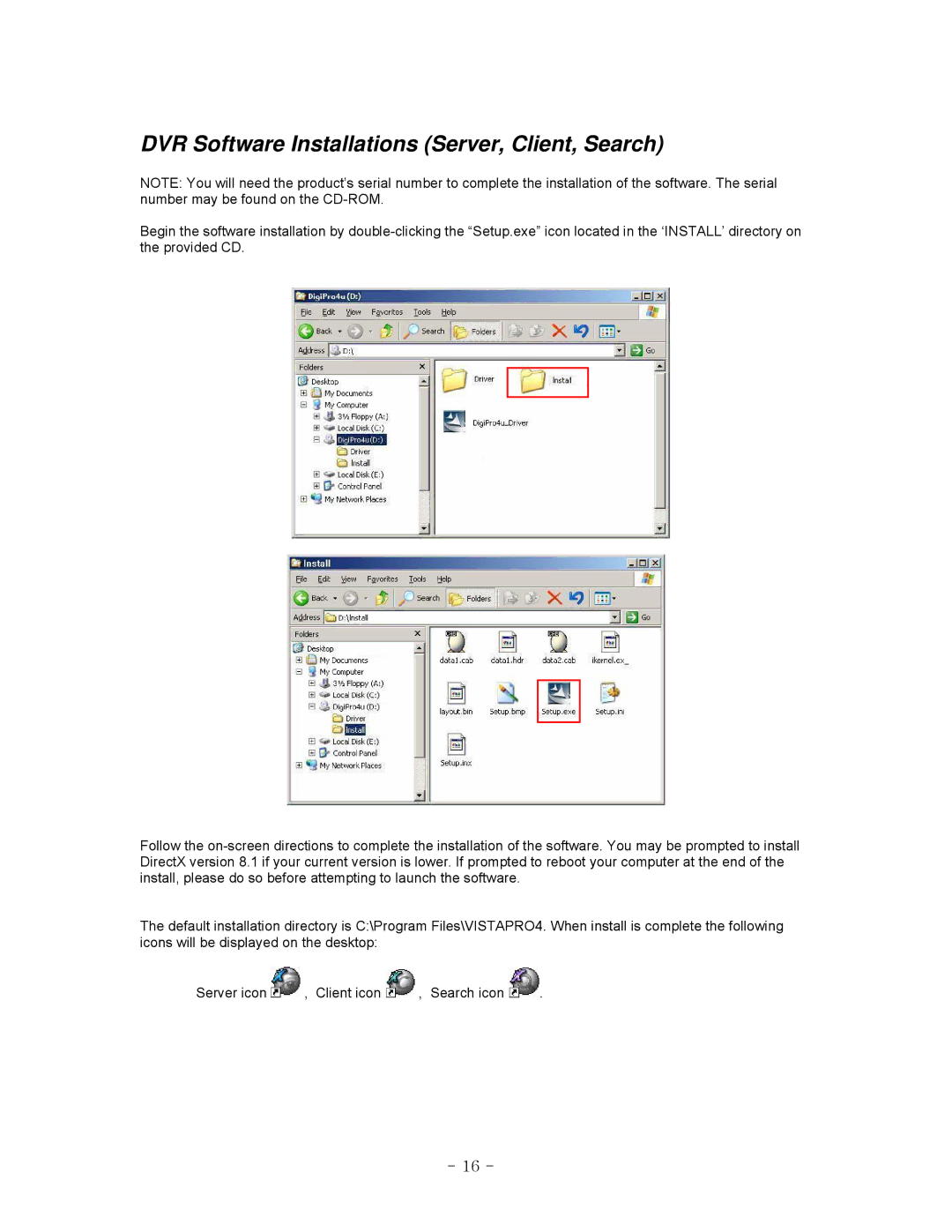 LOREX Technology QLR-0440 Series instruction manual DVR Software Installations Server, Client, Search 