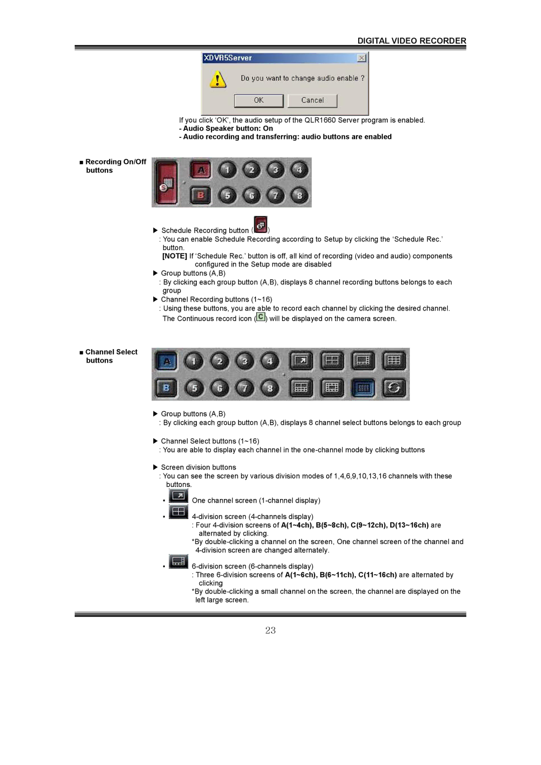 LOREX Technology QLR1660 instruction manual Channel Select buttons 