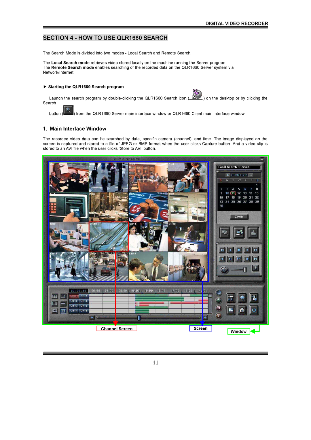 LOREX Technology instruction manual HOW to USE QLR1660 Search, Starting the QLR1660 Search program 