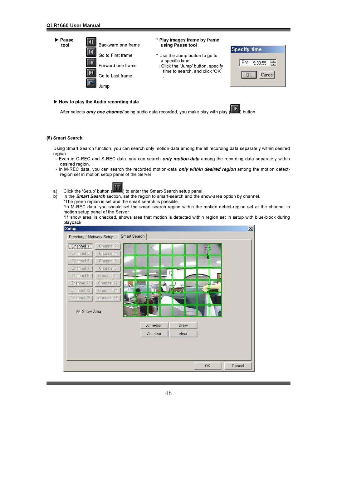 LOREX Technology QLR1660 Play images frame by frame using Pause tool, How to play the Audio recording data 