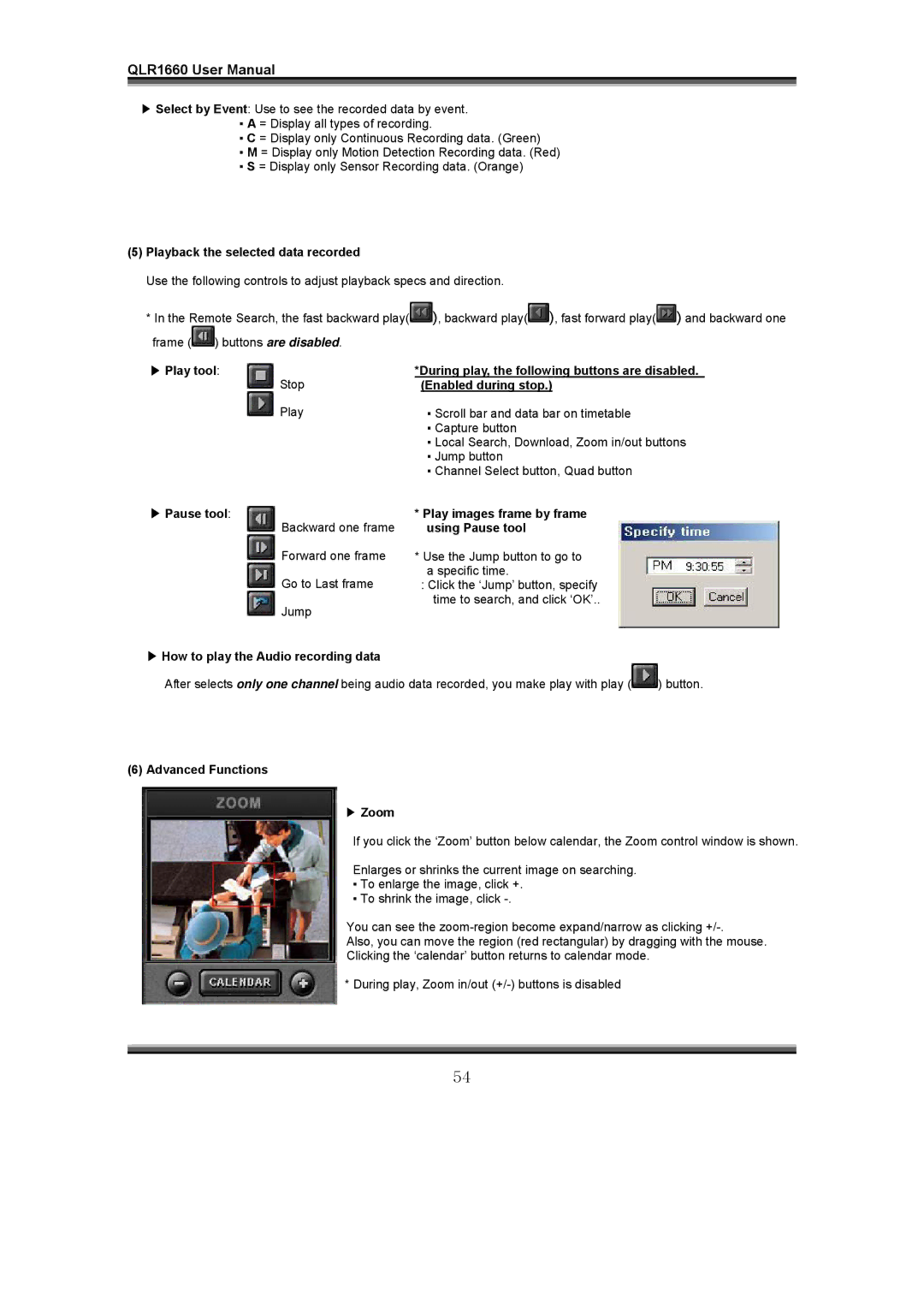 LOREX Technology QLR1660 instruction manual Playback the selected data recorded, Pause tool 