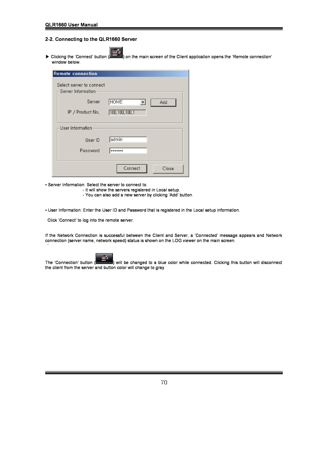 LOREX Technology instruction manual Connecting to the QLR1660 Server, QLR1660 User Manual 