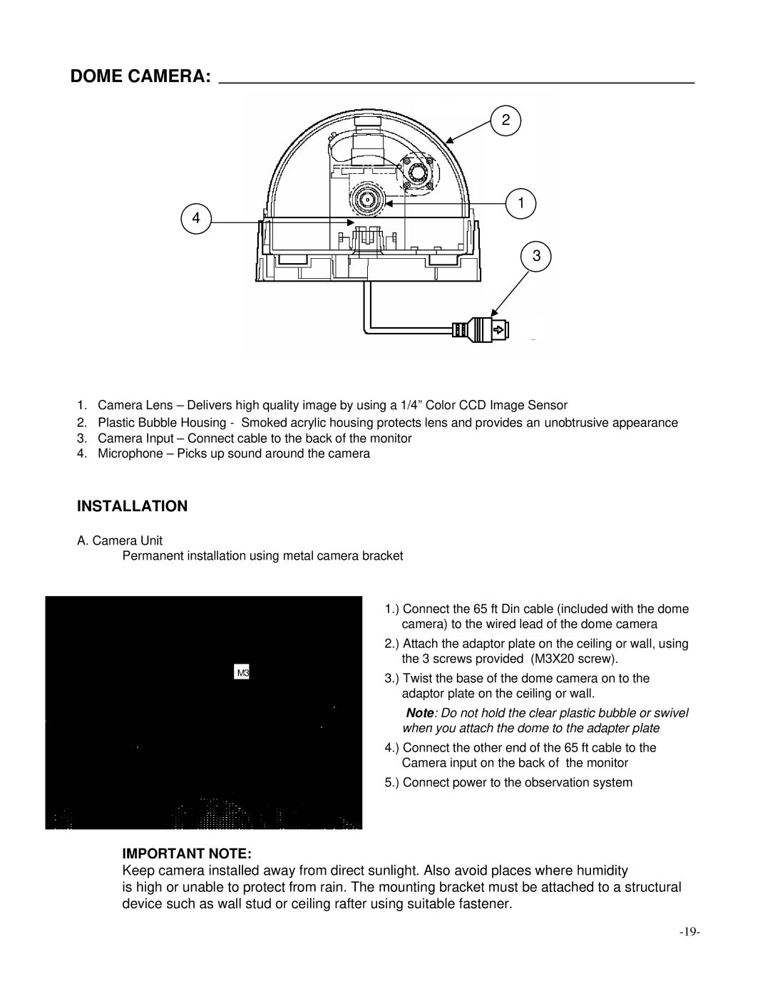 LOREX Technology SC21CD5444UQ-A80 manual Dome Camera, When you attach the dome to the adapter plate 