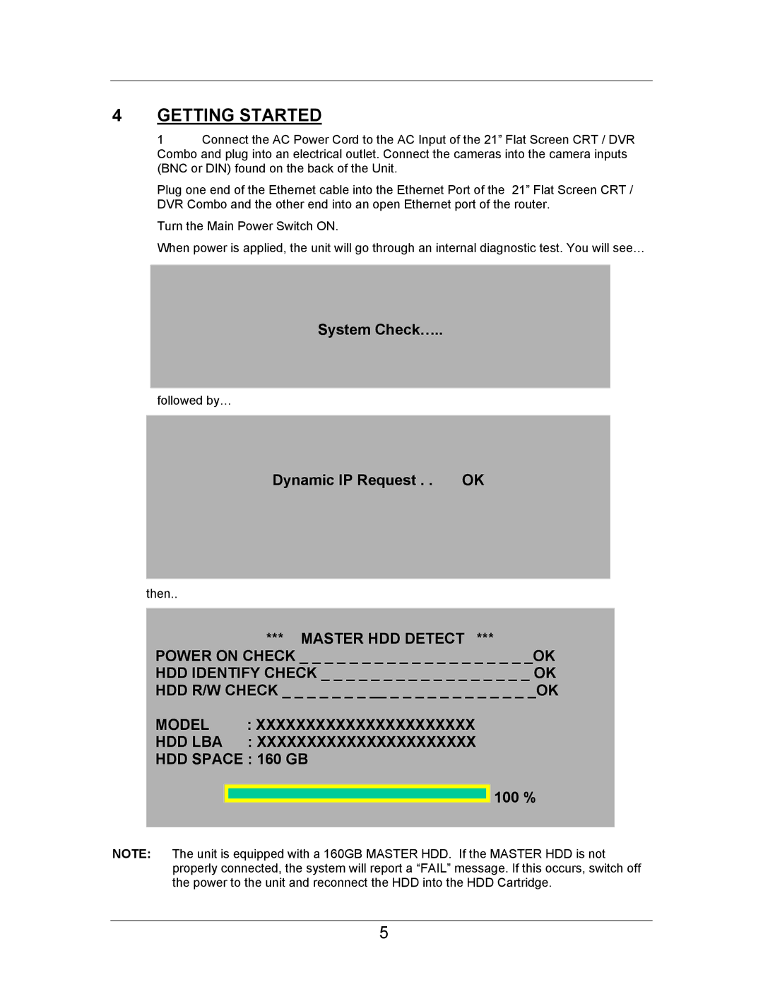 LOREX Technology SC21FD3044-161 instruction manual Getting Started, Model HDD LBA HDD Space 160 GB 