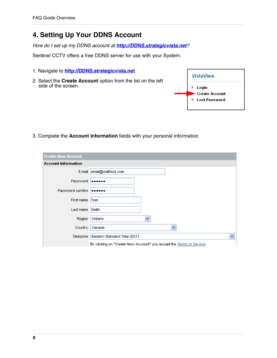 LOREX Technology SC21FD3044 manual Setting Up Your Ddns Account, Navigate to http//DDNS.strategicvista.net 