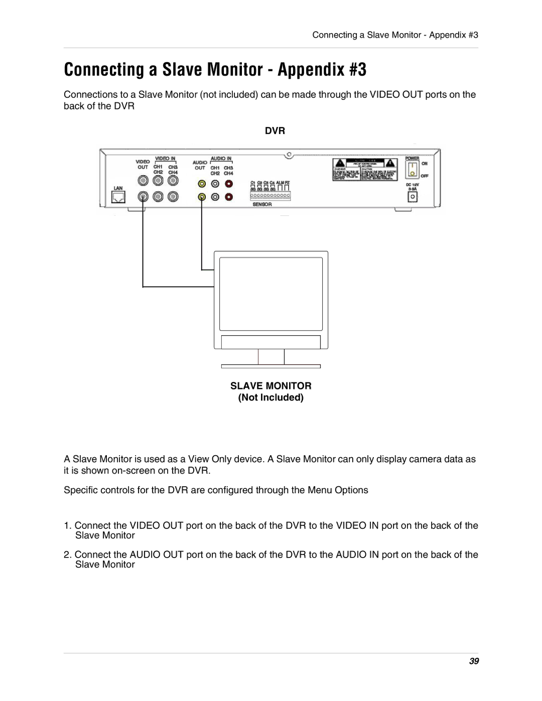 LOREX Technology SC325000 instruction manual Connecting a Slave Monitor Appendix #3, DVR Slave Monitor 