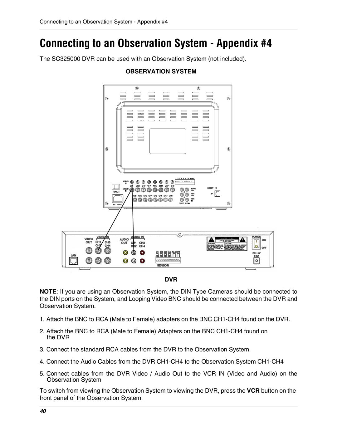 LOREX Technology SC325000 instruction manual Connecting to an Observation System Appendix #4, Observation System DVR 