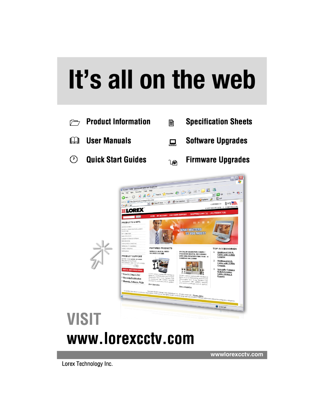 LOREX Technology SG 19LD804-161 Product Information, It’s all on the web, Visit, Quick Start Guides, Software Upgrades 