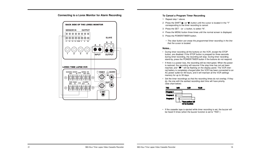 LOREX Technology SG-7960 manual Connecting to a Lorex Monitor for Alarm Recording, To Cancel a Program Timer Recording 