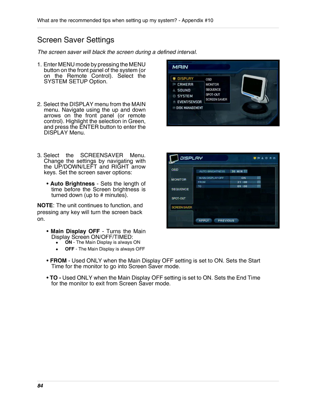 LOREX Technology SG17LD800 Series Screen Saver Settings, Main Display OFF Turns the Main Display Screen ON/OFF/TIMED 