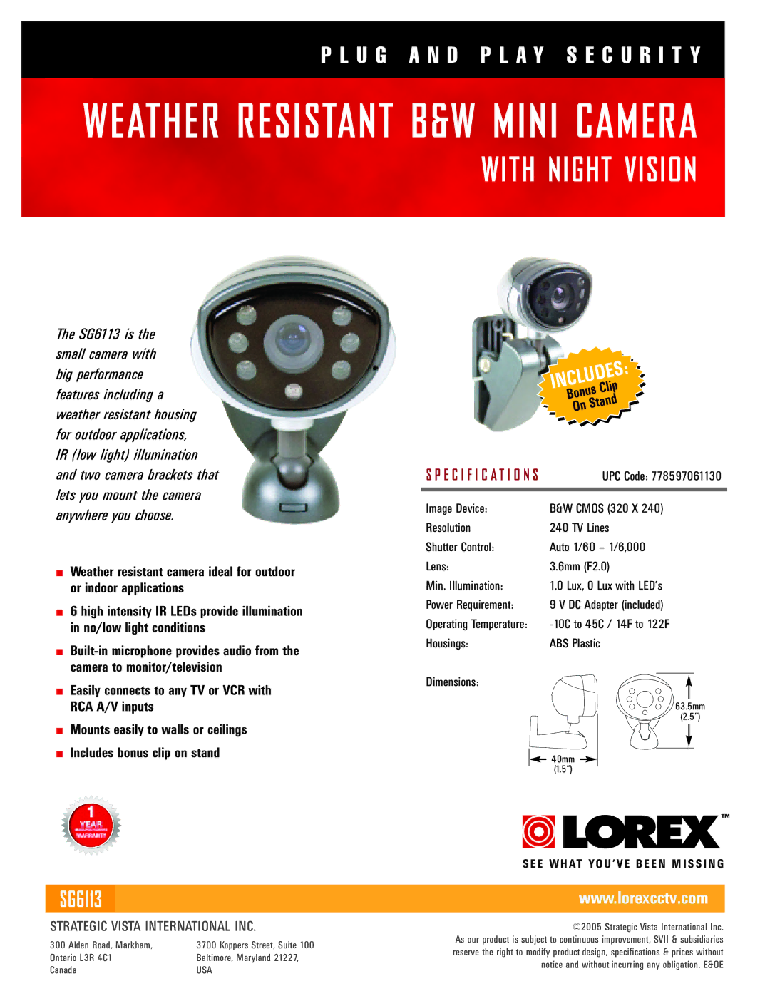 LOREX Technology SG6113 specifications Weather Resistant B&W Mini Camera, With Night Vision, Clip 