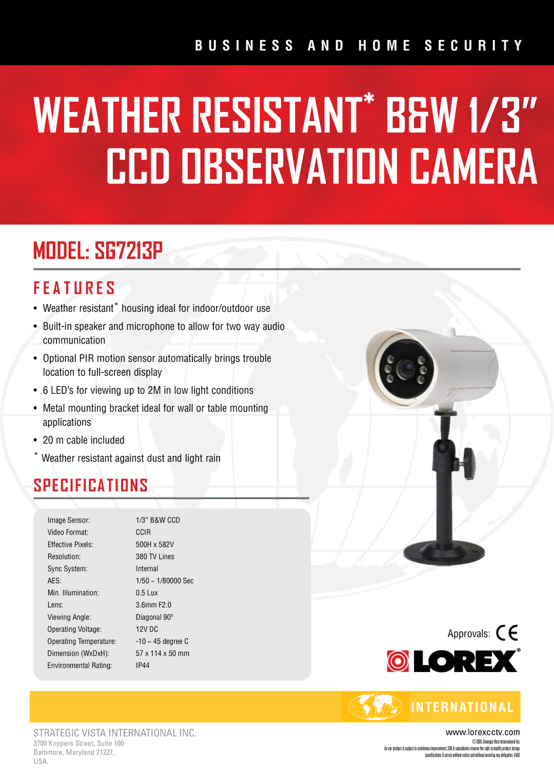 LOREX Technology specifications Weather RESISTANT* B&W 1/3 CCD Observation Camera, Model SG7213P, A T U R E S 