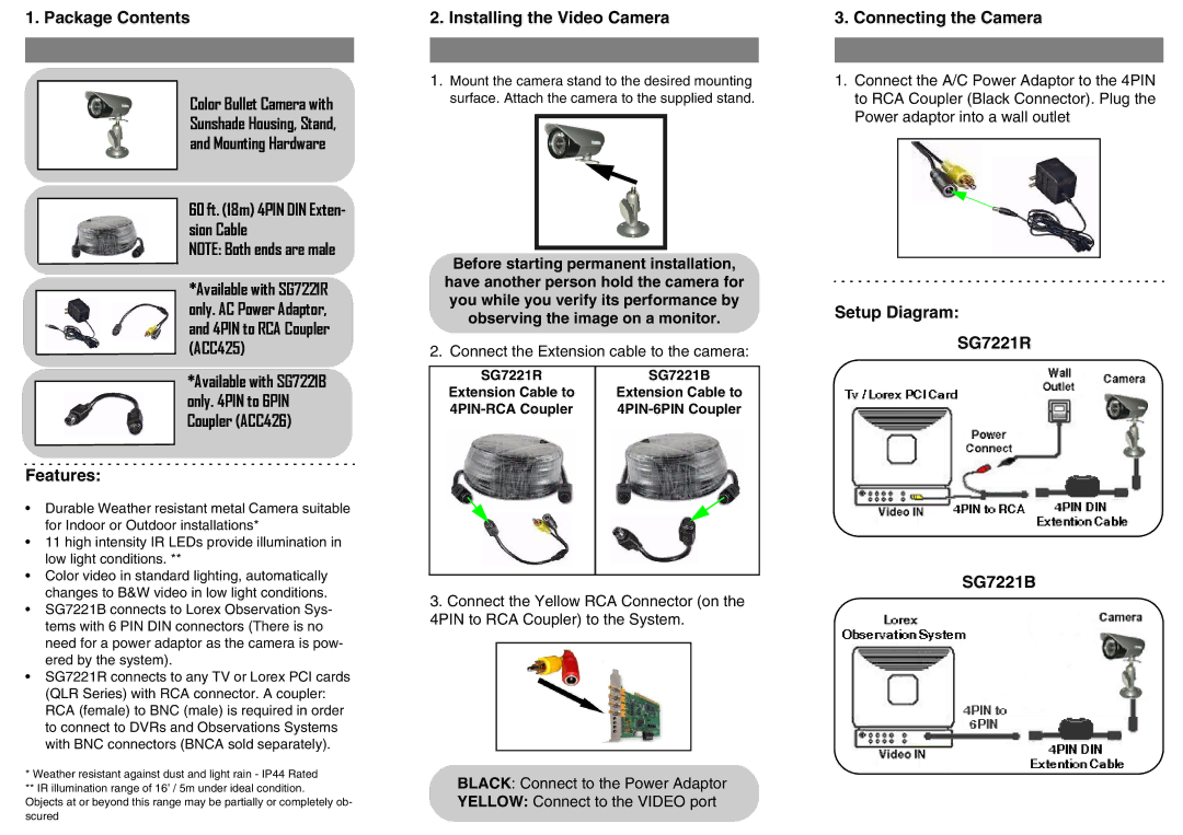 LOREX Technology SG7221 Series dimensions Package Contents, Features, Installing the Video Camera, Connecting the Camera 