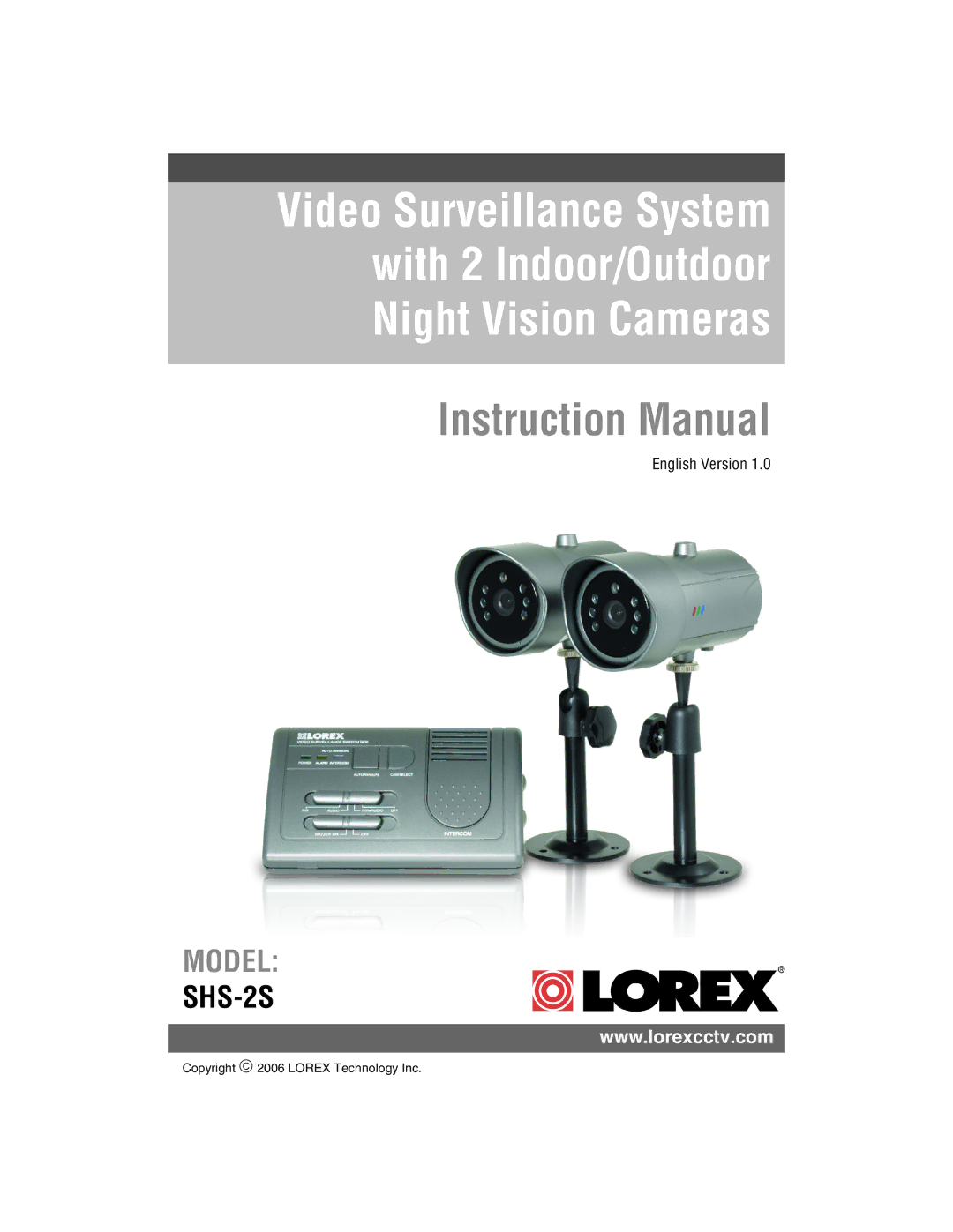 LOREX Technology SHS-2S instruction manual Model 