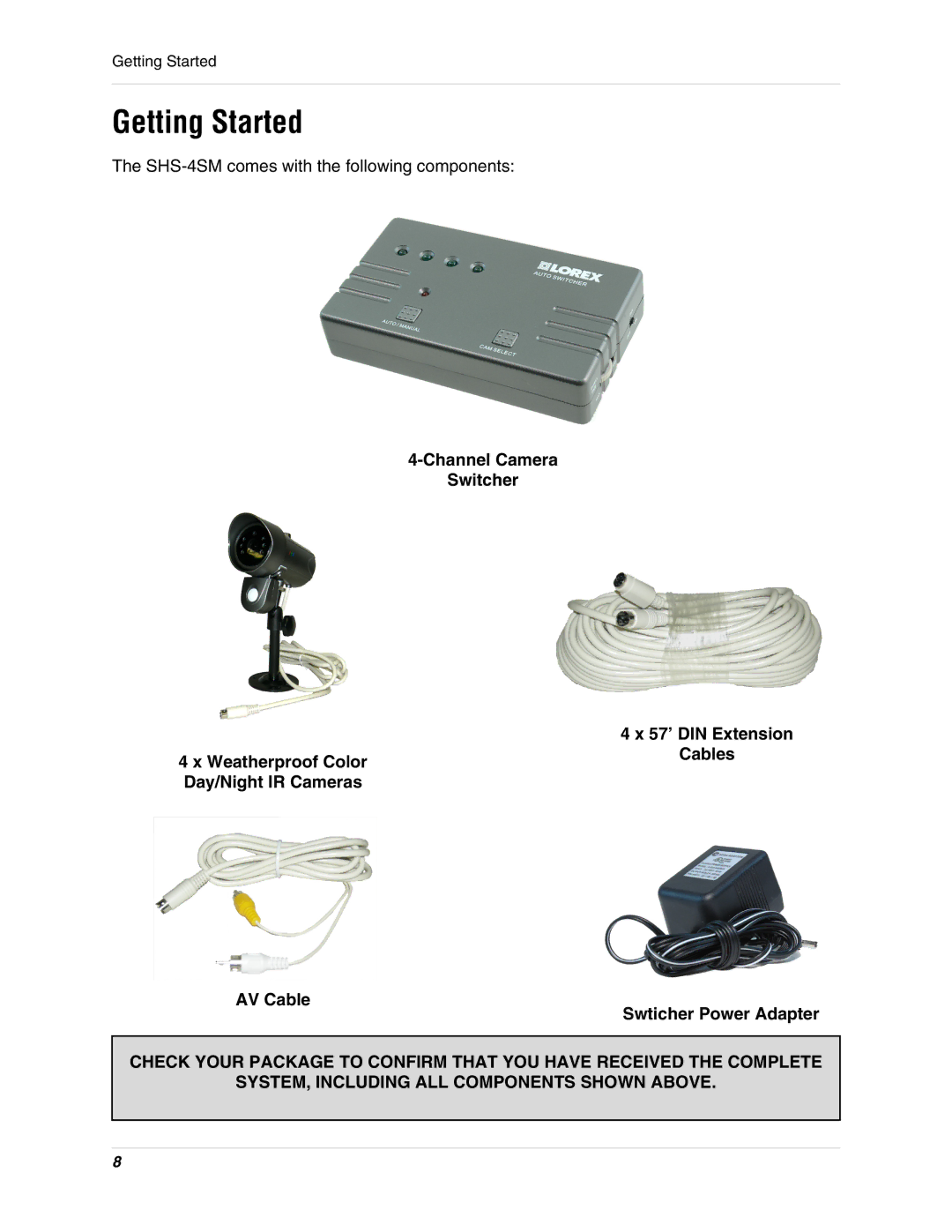 LOREX Technology SHS-4SM instruction manual Getting Started 