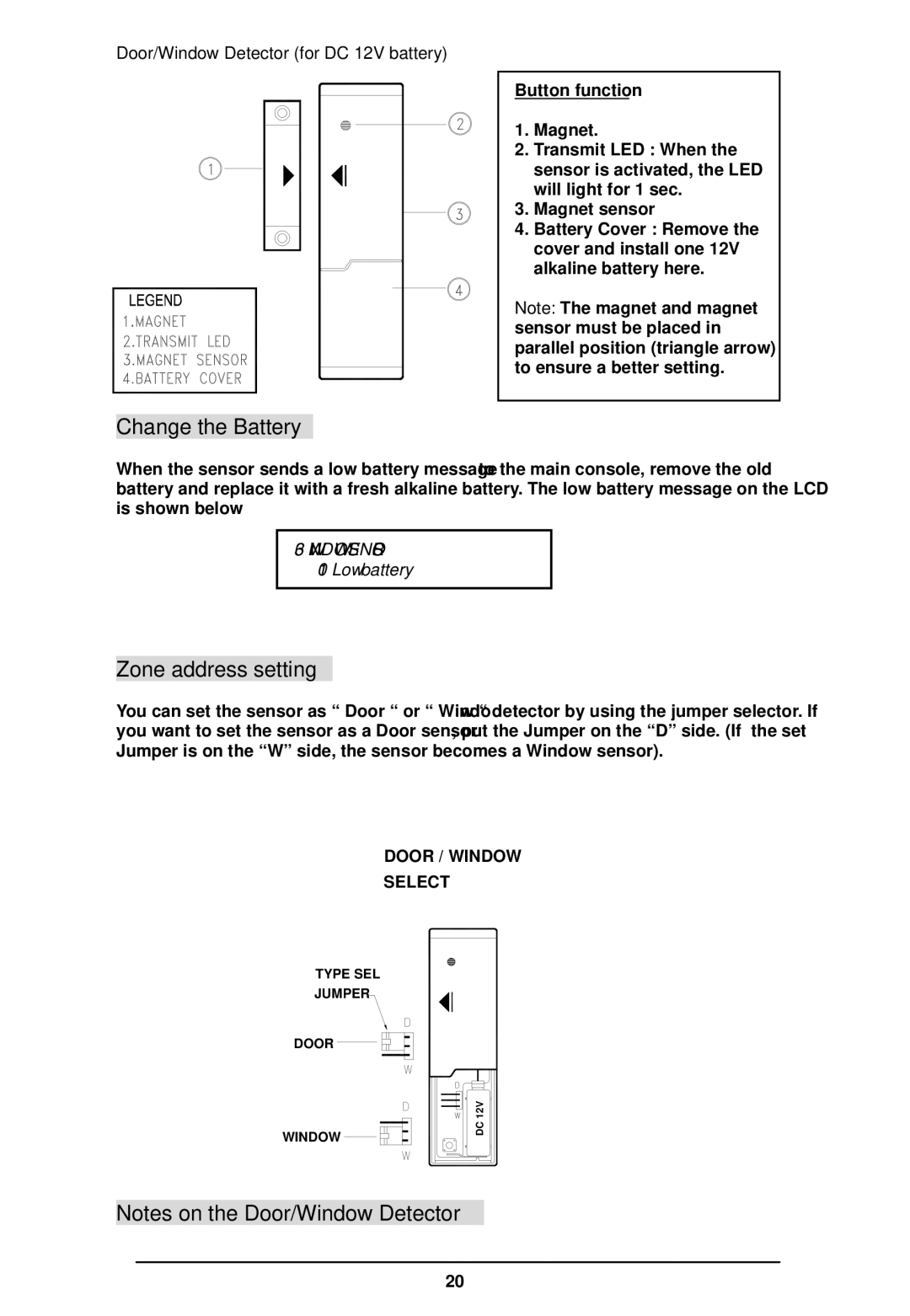 LOREX Technology WA-410 instruction manual Change the Battery, Door/Window Detector for DC 12V battery 