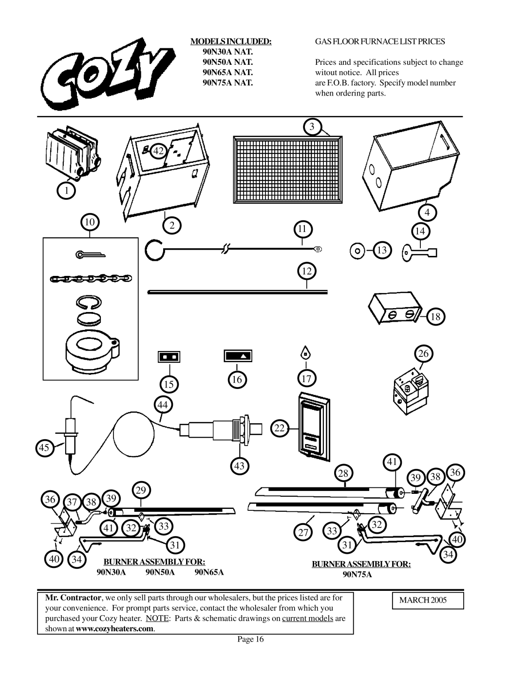 Louisville Tin and Stove 90N75A, 90N65A, 90N50A, 90N30A warranty Models Included, 40 34 Burner Assembly for 