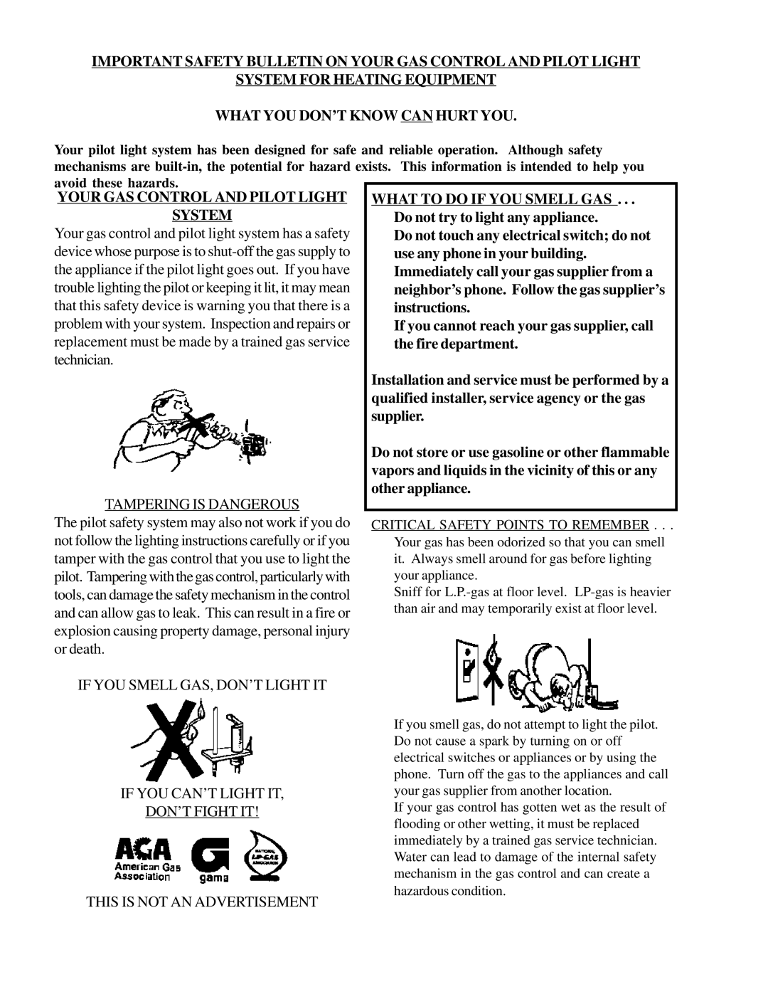 Louisville Tin and Stove 90N50A, 90N75A, 90N65A If YOU Smell GAS, DON’T Light IT, If YOU CAN’T Light IT DON’T Fight IT 